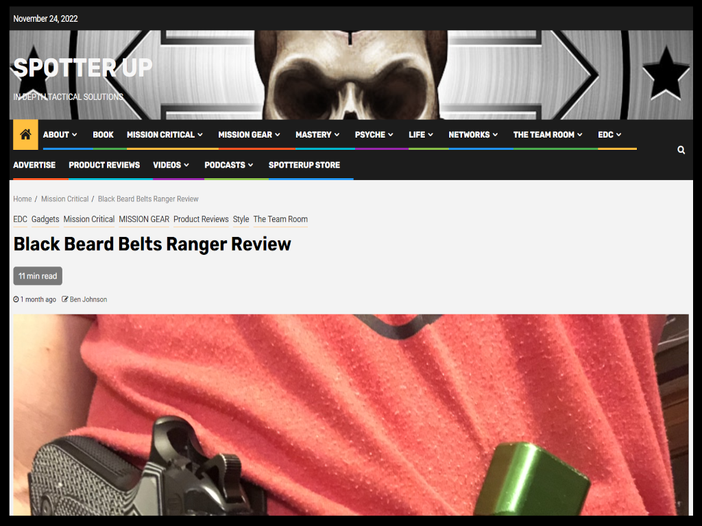 Spotter Up- Black Beard Belts Ranger Review
